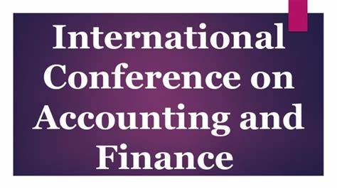 International Conference on Accounting and Finance